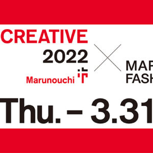 MARUNOUCHI FASHION WEEK 2022に衣装提供しました！